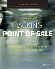 Hacking Point of Sale : Payment Application Secrets, Threats, and Solutions cover image cdn