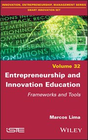 Entrepreneurship and Innovation Education : Frameworks and Tools cover image cdn