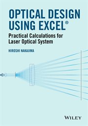 Optical Design Using Excel : Practical Calculations for Laser Optical Systems cover image cdn