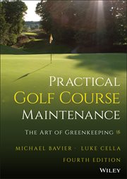 Practical Golf Course Maintenance : The Art of Greenkeeping cover image cdn