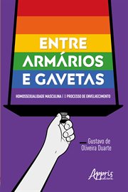 Entre Armários e Gavetas: Homossexualidade Masculina e o Processo de Envelhecimento cover image cdn