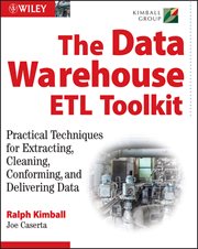 The Data Warehouse ETL Toolkit : Practical Techniques for Extracting, Cleaning, Conforming, and Delivering Data cover image cdn