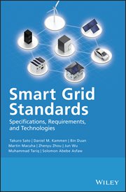 Smart Grid Standards : Specifications, Requirements, and Technologies cover image cdn