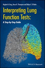 Interpreting Lung Function Tests : A Step-by Step Guide cover image cdn