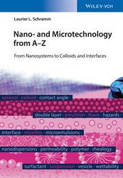Nano- and Microtechnology From a - Z : From Nanosystems to Colloids and Interfaces cover image cdn
