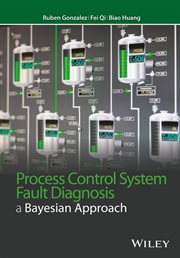 Process Control System Fault Diagnosis : A Bayesian Approach cover image cdn
