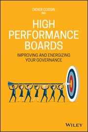 High Performance Boards : Improving and Energizing your Governance cover image cdn