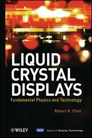 Liquid Crystal Displays : Fundamental Physics and Technology cover image cdn
