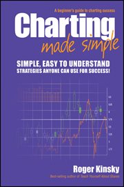 Charting Made Simple : A Beginner's Guide to Technical Analysis cover image cdn
