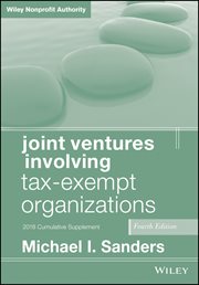 Joint Ventures Involving Tax-Exempt Organizations, 2018 Cumulative Supplement cover image cdn