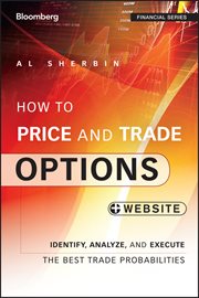 How to Price and Trade Options : Identify, Analyze, and Execute the Best Trade Probabilities, + Website cover image cdn