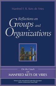 Reflections on Groups and Organizations : On the Couch With Manfred Kets de Vries cover image cdn
