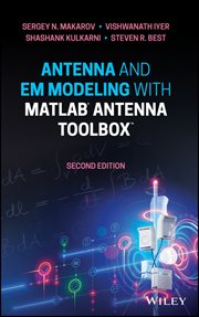 Antenna and EM Modeling With MATLAB Antenna Toolbox cover image cdn