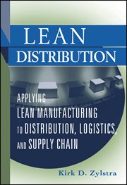 Lean Distribution : Applying Lean Manufacturing to Distribution, Logistics, and Supply Chain cover image cdn