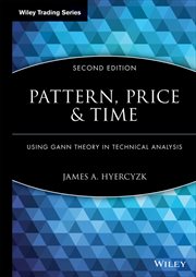 Pattern, Price and Time : Using Gann Theory in Technical Analysis cover image cdn