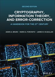 Cryptography, Information Theory, and Error-Correction : A Handbook for the 21st Century cover image cdn
