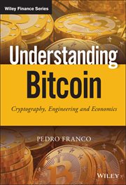 Understanding Bitcoin : Cryptography, Engineering and Economics cover image cdn