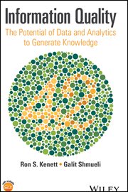 Information Quality : The Potential of Data and Analytics to Generate Knowledge cover image cdn