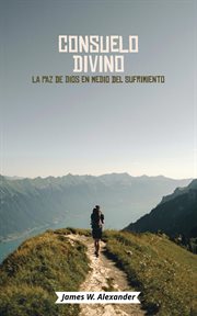 Consuelo Divino la Paz de Dios en Medio Del Sufrimiento cover image cdn