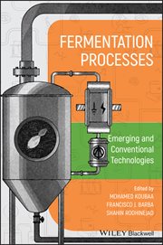 Fermentation Processes: Emerging and Conventional Technologies cover image cdn