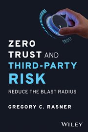 Zero Trust and Third-Party Risk : Reduce the Blast Radius cover image cdn
