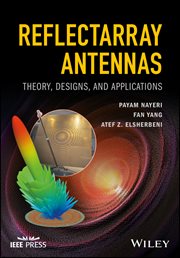 Reflectarray Antennas : Theory, Designs, and Applications cover image cdn