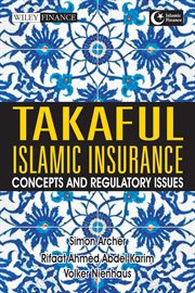 Takaful Islamic Insurance : Concepts and Regulatory Issues cover image cdn