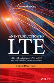 An Introduction to LTE : LTE, LTE-Advanced, SAE, VoLTE and 4G Mobile Communications cover image cdn