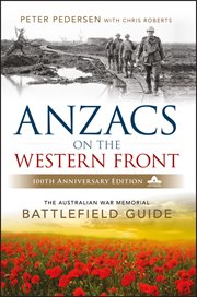 Anzacs on the Western Front : The Australian War Memorial Battlefield Guide cover image cdn
