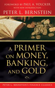 A Primer on Money, Banking, and Gold cover image cdn