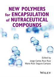 New Polymers for Encapsulation of Nutraceutical Compounds cover image cdn