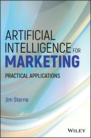 Artificial Intelligence for Marketing : Practical Applications cover image cdn
