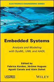 Embedded Systems : Analysis and Modeling with SysML, UML and AADL cover image cdn