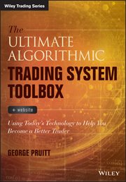 The Ultimate Algorithmic Trading System Toolbox + Website : Using Today's Technology to Help You Become a Better Trader cover image cdn