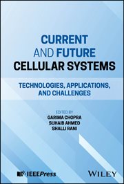 Current and Future Cellular Systems : Technologies, Applications, and Challenges cover image cdn