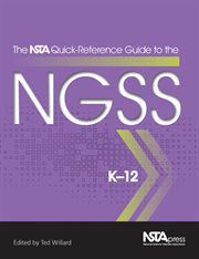 The Nsta Quick-Reference Guide to the Ngss, K-12 cover image cdn