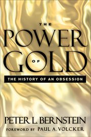 The Power of Gold : The History of an Obsession cover image cdn