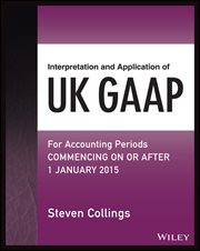 Interpretation and Application of UK GAAP : For Accounting Periods Commencing on or After 1 January 2015 cover image cdn