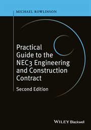 Practical Guide to the NEC3 Engineering and Construction Contract cover image cdn