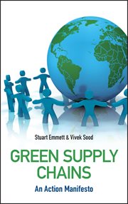 Green Supply Chains : An Action Manifesto cover image cdn