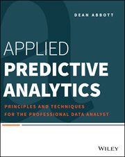Applied Predictive Analytics : Principles and Techniques for the Professional Data Analyst cover image cdn