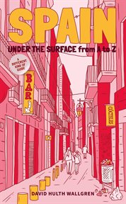 Spain Under the Surface: A Different Kind of Guide cover image cdn