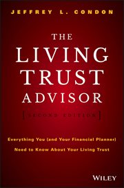 The Living Trust Advisor : Everything You (and Your Financial Planner) Need to Know about Your Living Trust cover image cdn