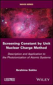 Screening Constant by Unit Nuclear Charge Method : Description and Application to the Photoionization of Atomic Systems cover image cdn