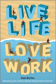 Live Life, Love Work cover image cdn