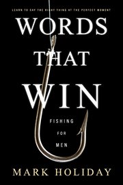 Words That Win : Fishing for Men cover image cdn