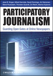 Participatory Journalism : Guarding Open Gates at Online Newspapers cover image cdn