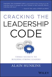 Cracking the Leadership Code : Three Secrets to Building Strong Leaders cover image cdn