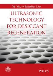 Ultrasonic Technology for Desiccant Regeneration cover image cdn