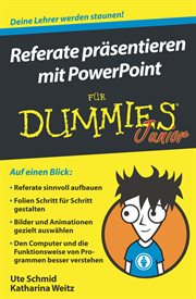 Referate Präsentieren Mit Powerpoint Für Dummies Junior cover image cdn